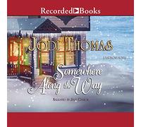 Da qualche parte lungo la strada (La serie Harmony)