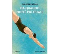 Da quando non è più estate