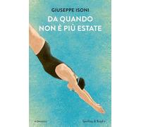 Da quando non è più estate