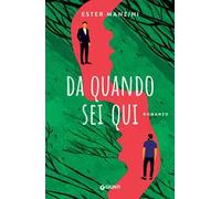 Da quando sei qui