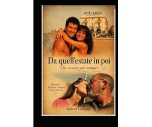 Da quell'estate in poi: Un amore per sempre