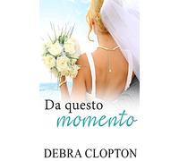 Da questo momento: 1