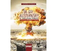 Da qui all'eternità!!! La terza guerra mondiale