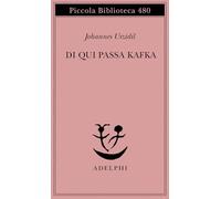 Da qui passa Kafka