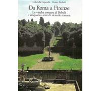 Da Roma a Firenze. Le vasche romane di Boboli e cinquanta anni di vicende toscane