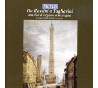 Andrea Macinanti - Da Rossini A Tagliavini: Musica D'Organo A B... (Audio Cd)