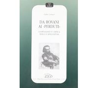 Da Rovani ai «Perduti». Giornalismo e critica nella Scapigliatura
