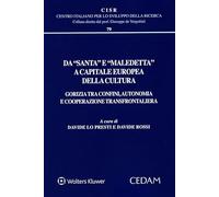Libri Da Santa E Maledetta A Capitale Europea Della Cultura. Gorizia Tra Confini