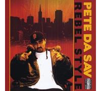 Da Sav, Pete - Rebel Style