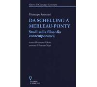 Da Schelling a Merleau-Ponty. Studi sulla filosofia contemporanea: 1