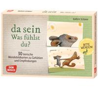 Da sein. Was fühlst du?: 30 tierische Wendebildkarten zu Gefühlen und Empfindungen. Stimmungen benennen und den Umgang mit Emotionen in Alltagssituationen erlernen. Impulskarten ab 3 Jahre
