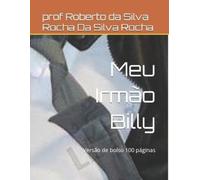 Da Silva Rocha Meu Irmão Billy (Tascabile)