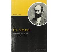 Da Simmel. Immagini della teoria dei media