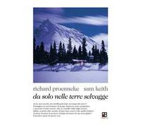 Da solo nelle terre selvagge