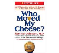 [Da Spencer Johnson ] Who Moved My Cheese?: Un modo incredibile per affrontare il cambiamento nel vostro lavoro e nella vostra vita (Hardcover)【2018】di Spencer Johnson (Autore) (Hardcover)