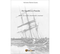 Da Succhivo a Procida - Storie di ex voto, bastimenti e marinai