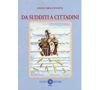 Da sudditi a cittadini