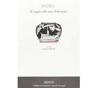 Da Ulisse a... Il viaggio nelle terre d'oltremare