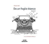 Da un foglio bianco. Vol. 2