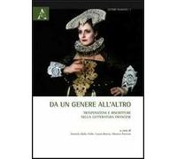 Da un genere all'altro. Trasposizioni e riscritture nella letteratura francese