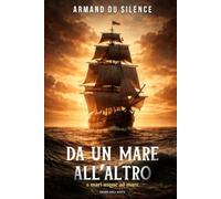 DA UN MARE ALL’ALTRO