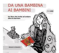 Da una bambina ai bambini - La Salandra Alessia
