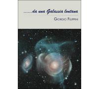 ... Da una galassia lontana di Giorgio Filippini, 2015, Youcanprint