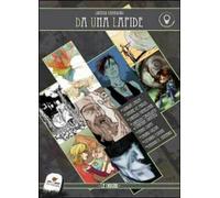 Da una lapide. Le origini. Lorenzo Ramadoro, 2014, Youcanprint - ER