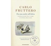 Da una notte all'altra. Passeggiando tra i libri in attesa dell'alba