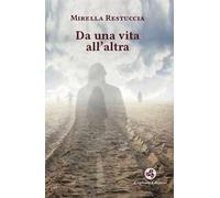 Da una vita all'altra