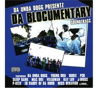 Da Unda Dogg - Da Blocumentary Soundtrack