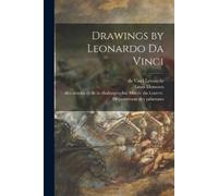 Da Vinci 1452-1519 Leonardo Louis Demon Drawings by Leonardo Da Vin (Tascabile)