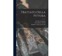 Da Vinci Leonardo Raphael Trichet Du Fre Trattato della pitt (Copertina rigida)