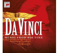Da Vinci: Music from His Time