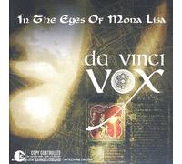 Da Vinci Vox - In The Eyes Of Mona Lisa