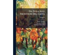Da Zeila Alle Frontiere Del Caffa