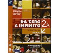 DA ZERO A INFINITO 2 A + B * VERSIONE TOMI - (9788891519498) + Materiali didattici - Rebillo