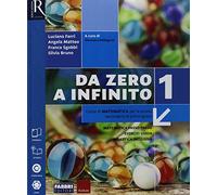 Da zero a infinito. Con Quaderno, Eserciziario matematica e Prove INVALSI. Per la Scuola media. Con ebook. Con espansione online (Vol. 1)