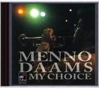 DAAMS, MENNO - MY CHOICE
