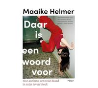 Daar is een woord voor: hoe autisme een rode draad in mijn leven bleek