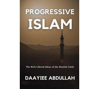 Daayiee Abdullah Progressive Islam (Tascabile)