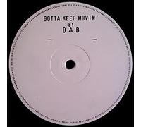 Dab - Gotta Keep Movin - 2012 Records