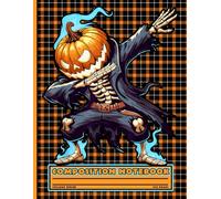 Dabbing Skeleton Halloween Notebook - Funny Spooky Monster Dab Journal for Boys, College Ruled Composition Book for Students, School, and Teachers