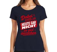 Dabei wollte ich Heute gar Nicht so Statement - Maglietta da donna, blu navy, 3XL