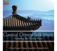Dacan Chen - Classical Chinese Folk Music