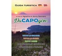 DaCapoGiro. Guida turistica. Ediz. italiana, inglese e tedesca