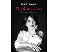 #DaCasaCon. Quaranta per la Quarantena [Paperback] [Jan 01, 2024] Pompeo, Laura
