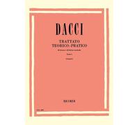 DACCI - TRATTATO TEORICO-PRATICO DI LETTURA E DIVISIONE MUSICALE PARTE 1
