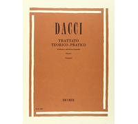 DACCI - TRATTATO TEORICO-PRATICO DI LETTURA E DIVISIONE MUSICALE PARTE 1