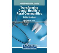 Dachel Martínez A Transforming Dental Health in Rural Commun (Copertina rigida)